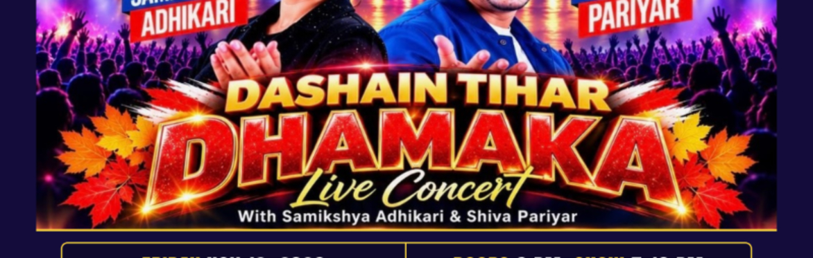 Samikshya Adhikari and Shiva Pariyar Dashain Tihar Dhamaka concert artwork