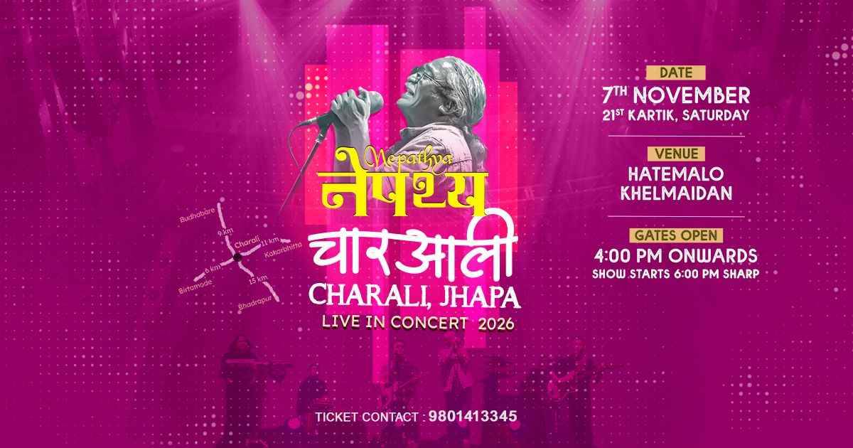 Nepathya Live in Charali, Jhapa official concert banner